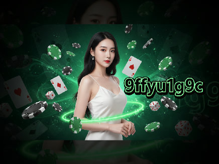 9ffyu1g9c สล็อต